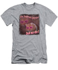 1 the Horrors Persist But So Do I Hamster Word Art Sibainu T-Shirt